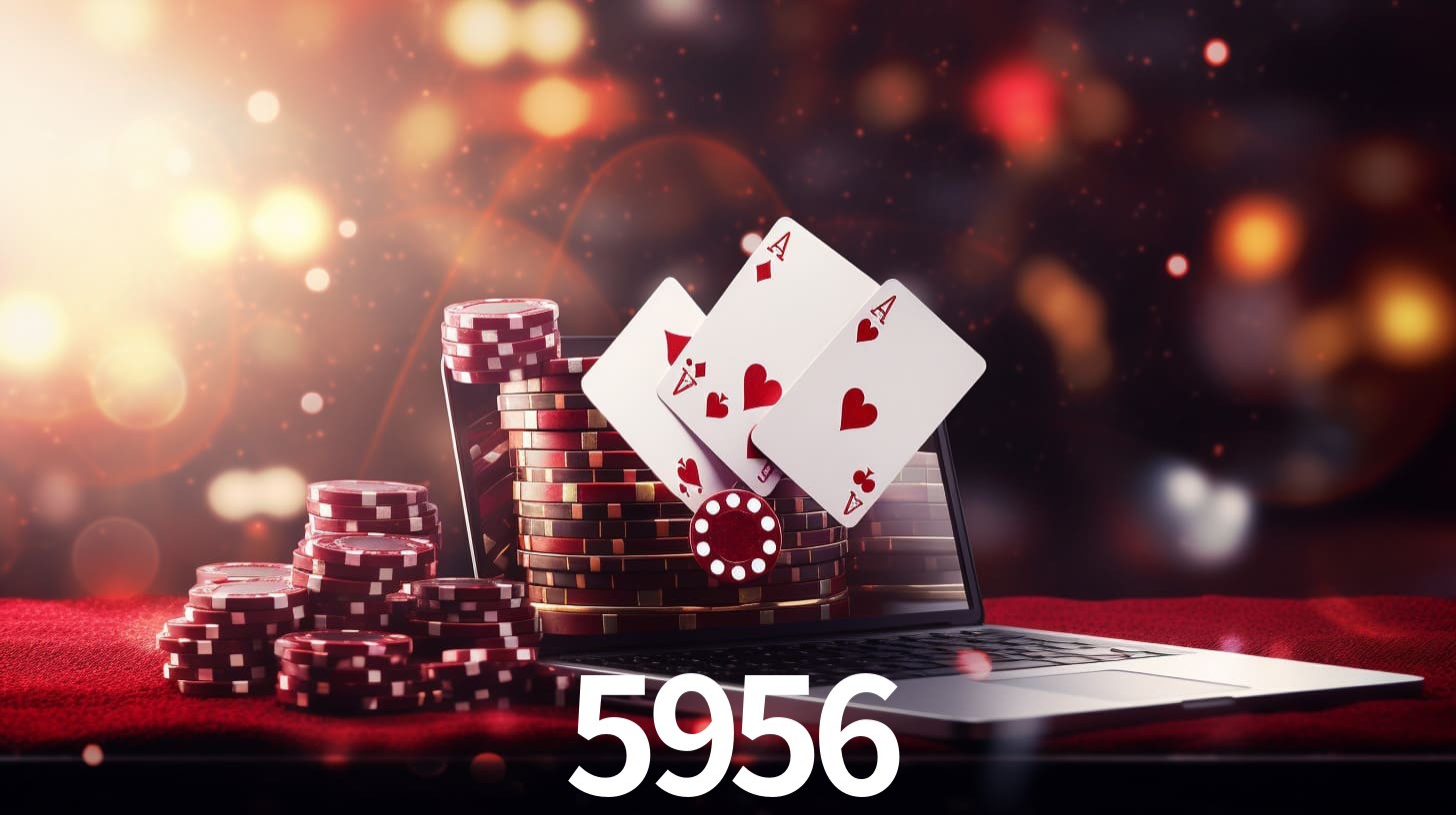 5956